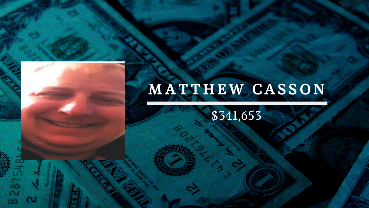 Matthew Casson: $341,653